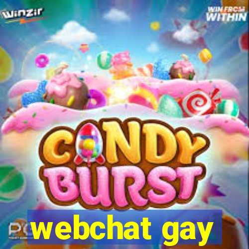 webchat gay